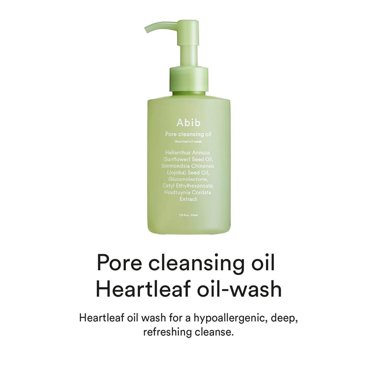 Abib Pore Cleansing Oil Heartleaf Oil Wash 阿彼芙鱼腥草清洁补水改善黑头角质面部卸妆油 210mL