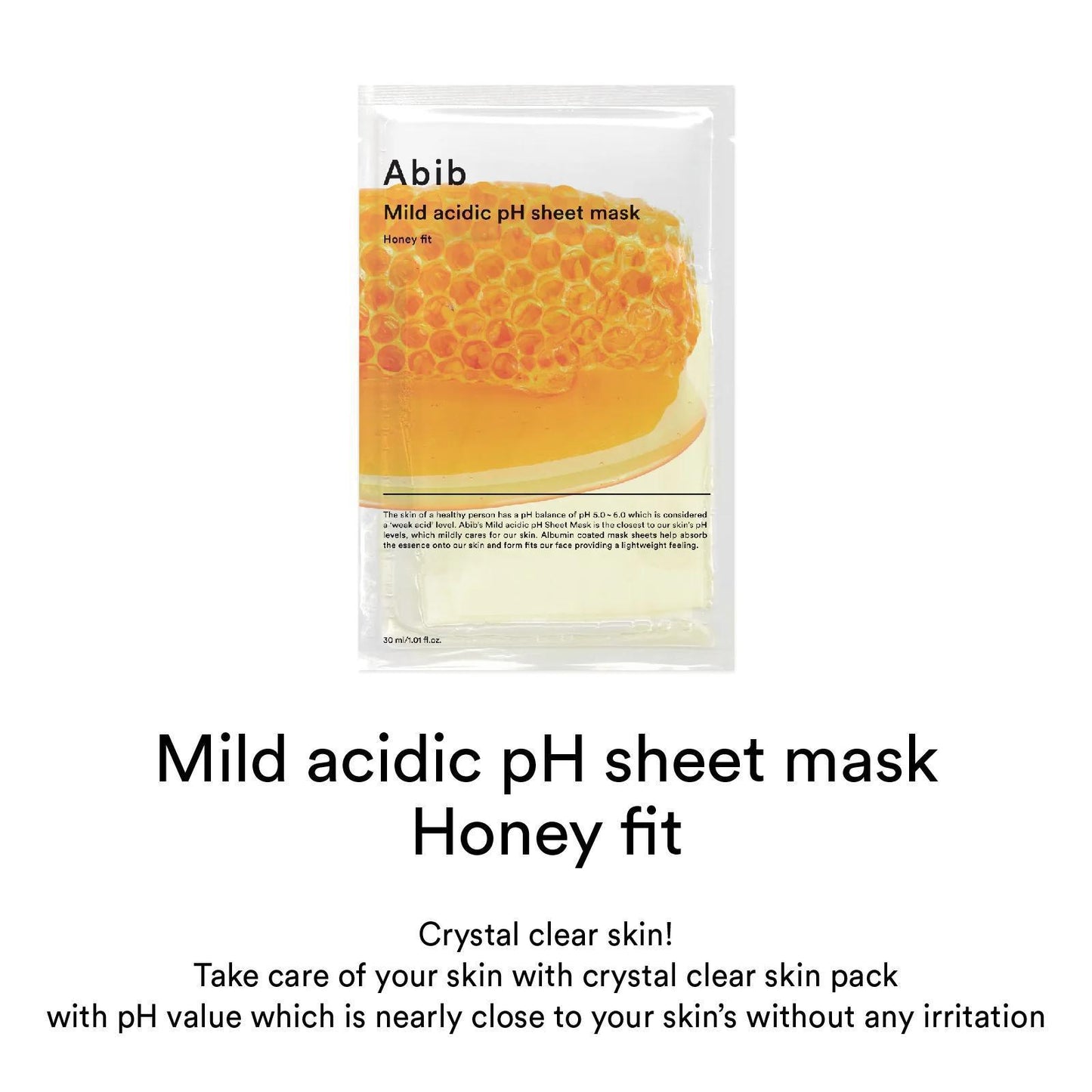 Abib Mild Acidic PH Sheet Mask- Honey Fit 阿彼芙弱酸性蜂蜜滋养紧致面膜